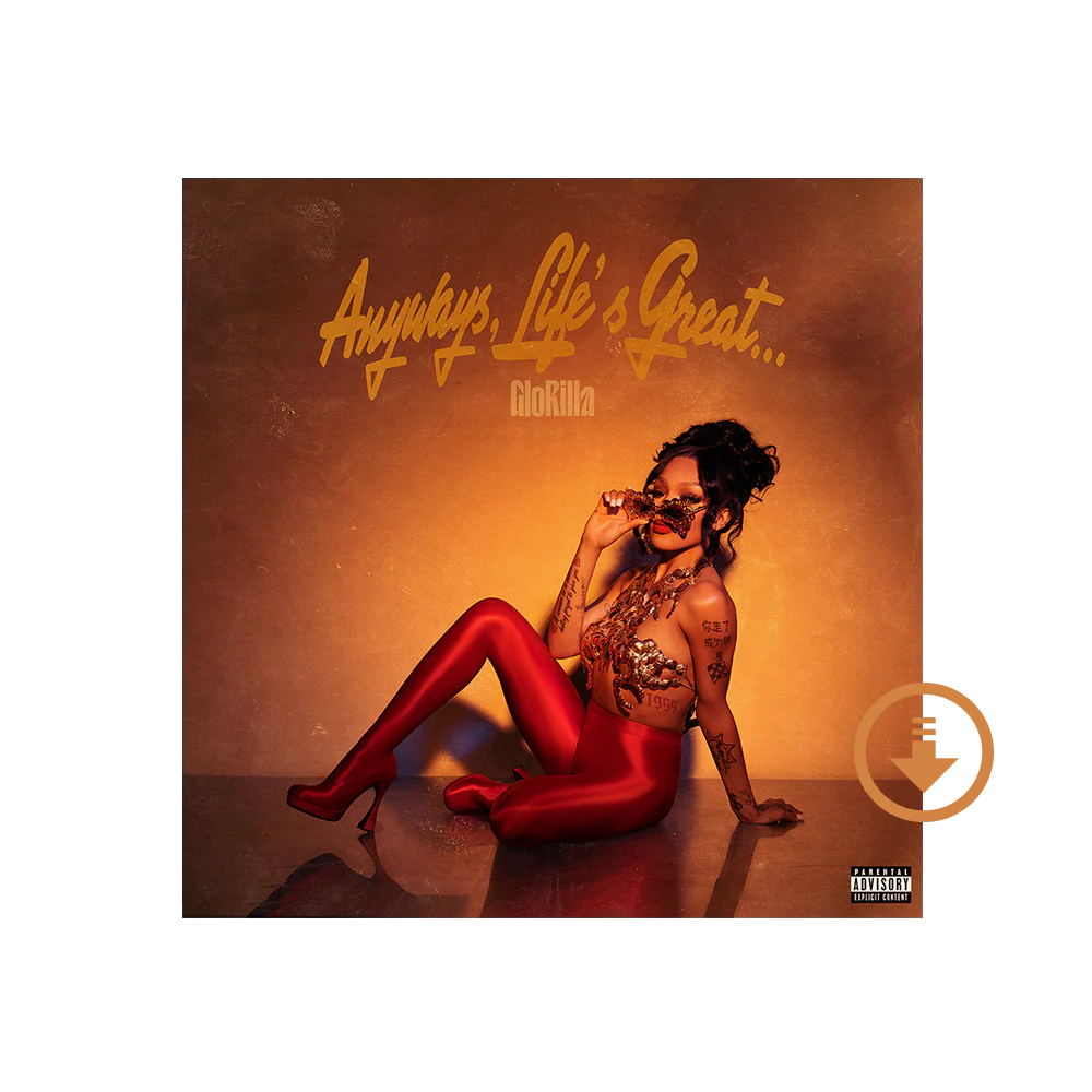 "Anyways, Life’s Great…" Digital Album