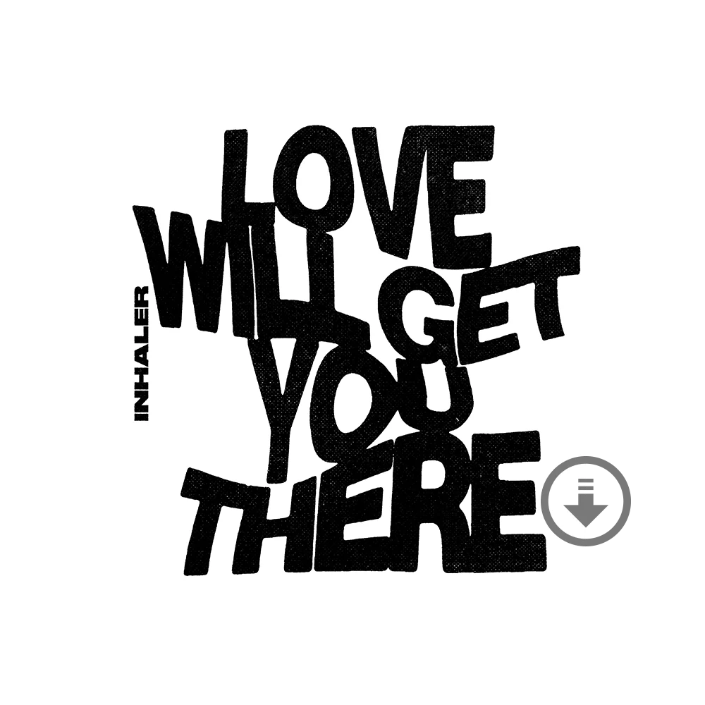 'Love Will Get You There' Digital Single