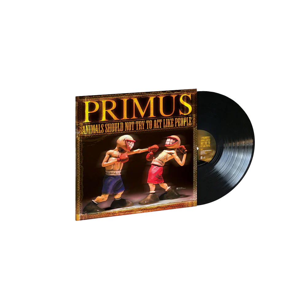 Primus - Animals Should Should Try To Act Like People Vinyl
