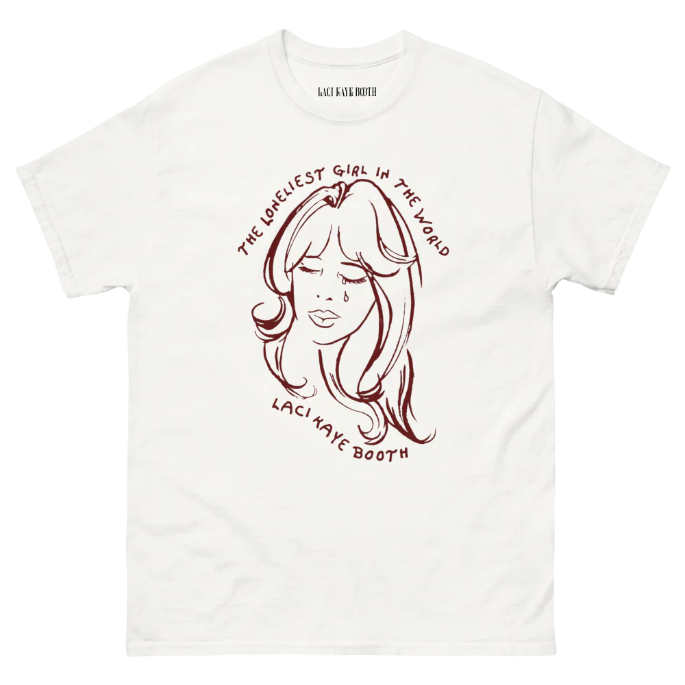 The Loneliest Girl in the World White T-Shirt
